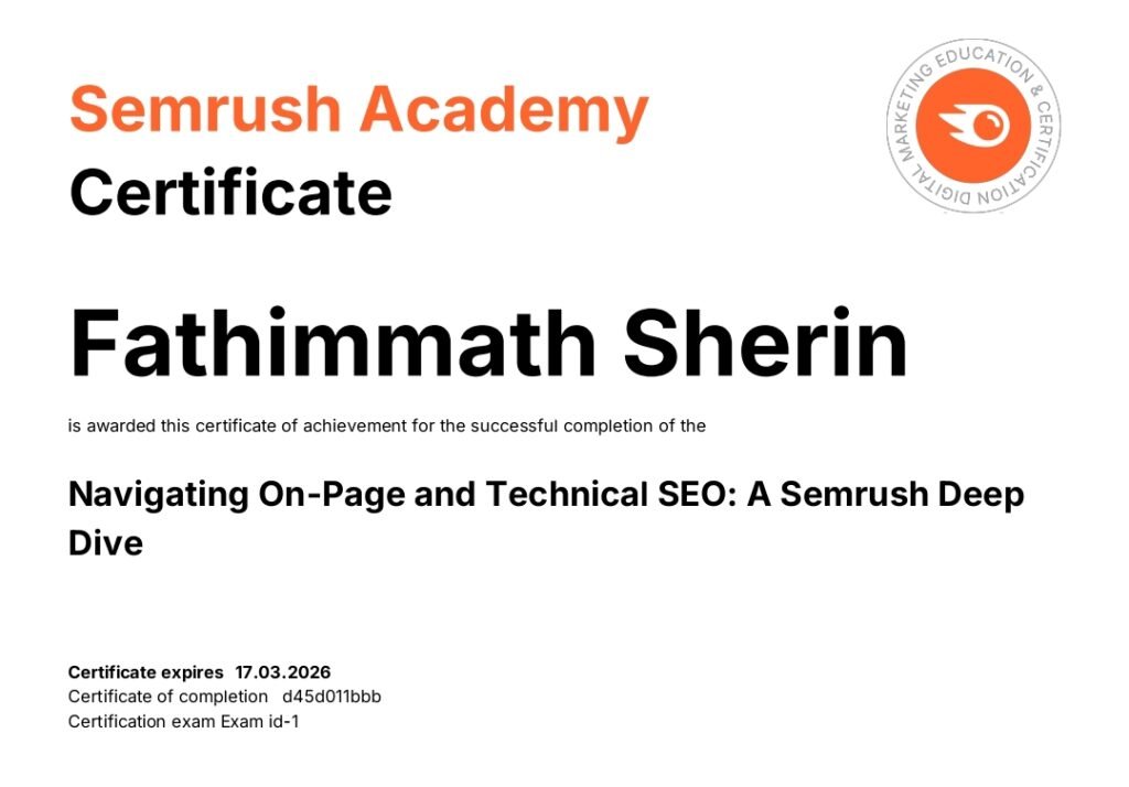 Navigating On-Page and Technical SEO certificate from SEMrush Academy awarded to Fathimmath Sherin
